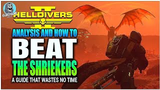 NEW ENEMY Analysis And HOW TO BEST Kill Shriekers GUIDE  Helldivers 2 Tips And Tricks [upl. by Abraham113]