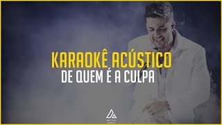 Cristiano Araújo  De Quem É A Culpa  PLAYBACK ACÚSTICO [upl. by Laflam118]