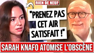 SARAH KNAFO pulvérise JAKUBOWICZ sur PHILIPPINE et la JUSTICE [upl. by Ed]