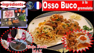 Recette NINJA FOODI MAX – Osso Buco à la gremolata [upl. by Ynafets]