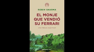 🚨 Resumen quotEl monje que vendio su ferrariquot de Robin Sharma [upl. by Gloriana586]