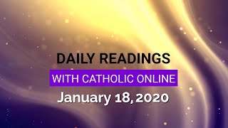 Daily Reading for Saturday January 18th 2020 HD [upl. by Garibull]