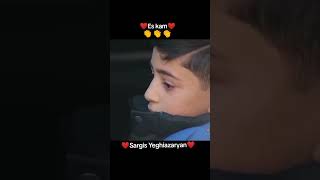 ❤️Sargis Yeghiazaryan❤️ eskam [upl. by Aysa]