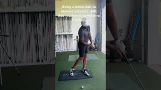 Using tennis ball to improve pressure shift in golf swing amp add rotation amp speed golfswing golf [upl. by Marybelle]