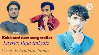 Kohistani new song trailer viralvideo song youtubevedio youtub [upl. by Loralyn]