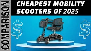 Most Affordable Mobility Scooters of 2025 [upl. by Morehouse]