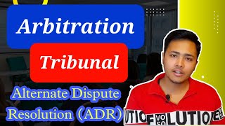 Arbitration tribunal  Composition of Arbitration Tribunal  Procedure for appointing Arbitrator [upl. by Strain]