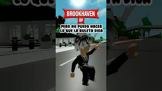 La RULETA decide que no debo hacer en Brookhaven 😭 roblox [upl. by Ahsieker893]