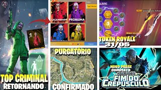 NOVIDADES FREE FIRE TOP CRIMINAL RETORNANDO PURGATÓRIO CONFIRMADO PASSE DE JUNHO COMPLETO E MAIS [upl. by Gotthelf]