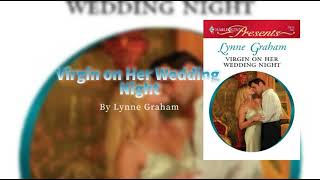 AudiobookVirgin on Her Wedding Night By Lynne Graham Harlequin books [upl. by Accissej]