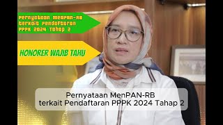 Pernyataan MenPAN RB Rini terkait Pendaftaran PPPK Honorer wajib tahu pppk pppkguru honorer [upl. by Bajaj677]