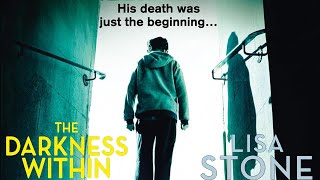 The Darkness Within  Lisa Stone Books  Review [upl. by Nefen]