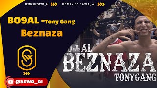 Bo9al ft Tony Gang  Beznaza Remix By SawaAI  CoverAI [upl. by Harmony]