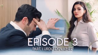 Bambaska Biri Episode 3 Part 1 Explained in Urdu  Hande Ercel  Burak Deniz new Drama  Eng Subs [upl. by Charry500]