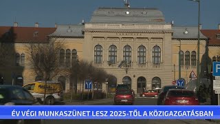 Év végi munkaszünet lesz 2025től a közigazgatásban [upl. by Maddocks]