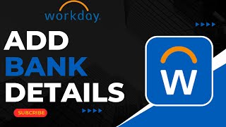 How To Add Bank Details in Workday [upl. by Harts364]