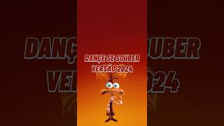 Dance se souber 2024 [upl. by Aielam687]