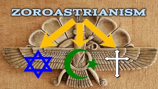 Zoroastrianism  Origin  the religion that shaped Judaism Islam and Christianity [upl. by Kwok]