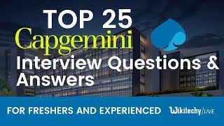 Top 25 Capgemini Interview Questions and Answers  Capgemini Interview Questions for Freshers [upl. by Eahcim]