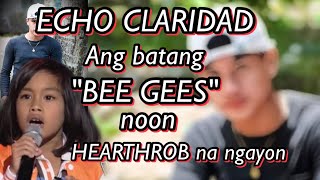 JERICHO ECHO CLARIDAD ang batang BEE GEES noon HEARTHROB na ngayon [upl. by Quincy500]