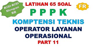 LATIHAN SOAL PPPK OPERATOR LAYANAN OPERASIONAL PART 11 [upl. by Mountfort]