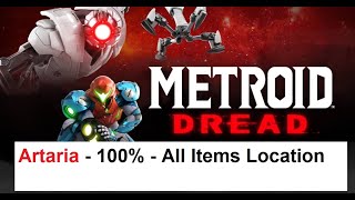 Metroid Dread  Artaria  100  All Items Location  All Collectibles [upl. by Bowne]