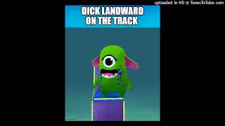 DICK LANDWARD [upl. by Annoynek]