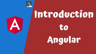 1 Angular Introduction Exploring the different Versions of Angular AngularJs vs Angular 2 [upl. by Gildea]