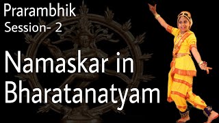 Namaskar in Bharatanatyam  Learn Each Step with its Meaning  Bharatanatyam Exam Preparation [upl. by Martinelli117]