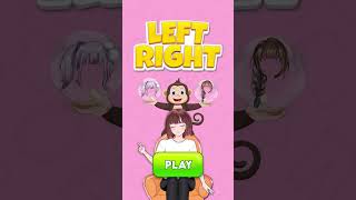 Left Right Dress Up Game By GenZ  V11 [upl. by Evelc]