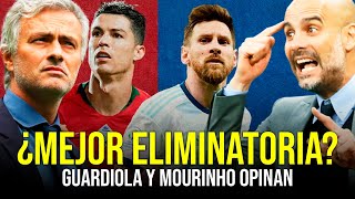 ¿Las Eliminatorias Sudamericanas son las MEJORES  Guardiola y Mourinho lo analizan [upl. by Nollaf85]