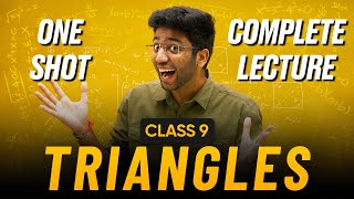 Triangles Class 9 in One Shot 🔥  Class 9 Maths Chapter 7 Complete Lecture  Shobhit Nirwan [upl. by Redman329]