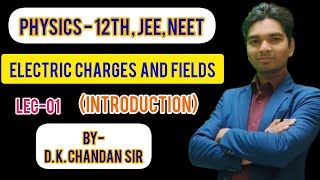 Electrostatic class12thphysics for JEEDKCHANDAN [upl. by Willumsen]