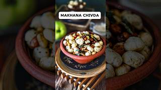 Makhana Chivda Namkeen The Irresistibly Healthy Foxnut Snack You Need to Try easyrecipe snacks [upl. by Joy]