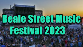 Beale Street Music Festival 2023  Lineup Live Stream and Tickets Info [upl. by Hackney122]