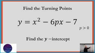 Find Variable Turning Points on a Quadratic [upl. by Auj]