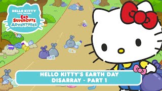 Hello Kitty’s Earth Day Disarray Part 1  Hello Kitty and Friends Supercute Adventures S9 EP2 [upl. by Orian]