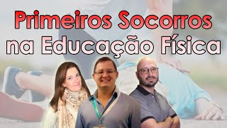 Primeiros Socorros na Educação Física [upl. by Olwen478]