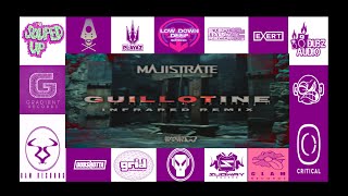 MajistrateGuillotine Infrared Remix [upl. by Cibis]