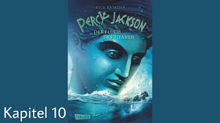 Percy Jackson Der Fluch des Titanen Kapitel 10  celis hörbücher [upl. by Ikik926]