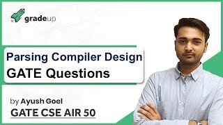 Parsing Compiler Design GATE Questions Top Down Bottom Up GATE CSE Previous Papers with Solutions [upl. by Celine]