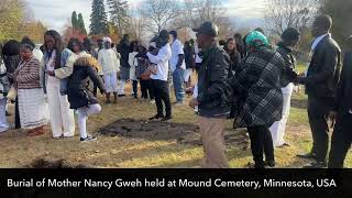 Burial of Mother Nancy Gweh [upl. by Siraj]