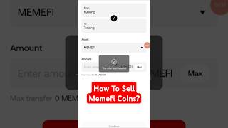 How To Sell Memefi Coins  Memefi Coin Sell Karne Ka Tarika memefi youtubeshorts shorts trending [upl. by Enileoj546]