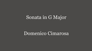 Domenico Cimarosa  Sonata in G Major [upl. by Vine]