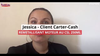 REMETALLISANT MOTEUR AU CSL 250ML  Avis client de Jessica [upl. by Brennen]