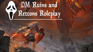 DM Ruins Railroads and Retcons 10 Hours of DampD Roleplay  RPG Horror Stories [upl. by Ashwin]