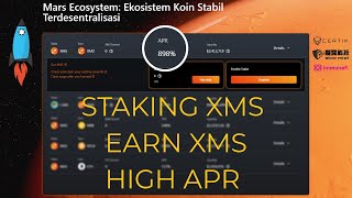 Stake XMS Earn XMS APR 1000  Mars Ecosystem [upl. by Maller568]