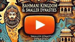 Bahmani kingdom and dynasties of AhmednagarBidarBerarGolconda and Imad shahis bpscupscugcnet [upl. by Chemarin]