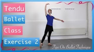 Battement Tendu Ballet Class Exercise 2  Tips On Ballet Technique [upl. by Till]