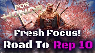 Returning With Fresh Focus Sohei Road To Rep 10  For Honor [upl. by Namad869]